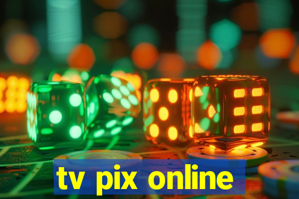 tv pix online